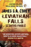 Leviathan Falls - Scontro finale by James S. A. Corey