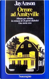 Orrore ad Amityville by Jay Anson