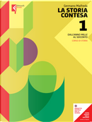 La storia contesa - vol. 1 by Germano Maifreda