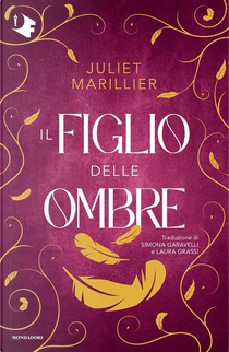 Il figlio delle ombre by Juliet Marillier