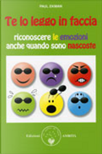 Te lo leggo in faccia by Paul Ekman