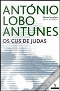 Os Cus de Judas by António Lobo Antunes
