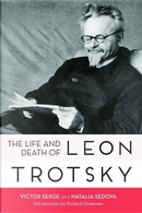 The Life and Death of Leon Trotsky by Victor Serge