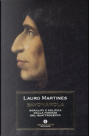 Savonarola by Lauro Martines