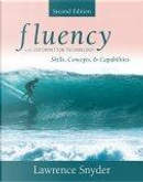 Fluency with Information Technology by Lawrence Snyder