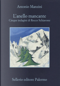 L'anello mancante by Antonio Manzini