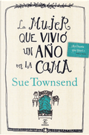La mujer que vivió un año en la cama by Sue Townsend