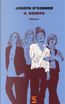 Il gruppo by Joseph O'Connor