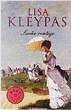 Sueño contigo by Lisa Kleypas