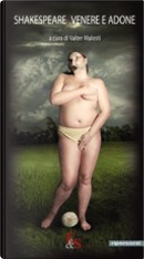 Venere e Adone. Testo inglese a fronte by William Shakespeare