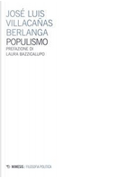 Populismo by José Luis Villacanas Berlanga
