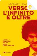 Verso l'infinito e oltre by Michael Lewis