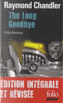 The long goodbye by Raymond Chandler