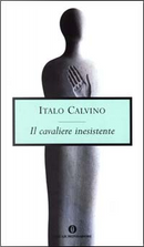 Il cavaliere inesistente by Italo Calvino