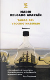 Tango del vecchio marinaio by Mario Delgado Aparaín