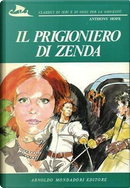 Il prigioniero di zenda by Anthony Hope