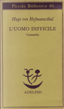 L'uomo difficile by Hugo von Hofmannsthal
