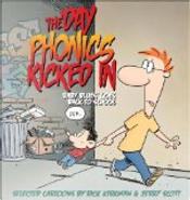 The Day Phonics Kicked In by Jerry Scott, Rick Kirkman