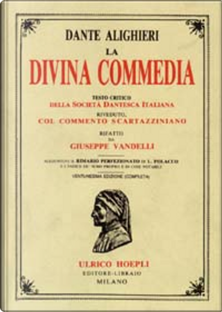 La Divina Commedia by Dante Alighieri Ulrico Hoepli Hardcover