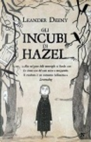 Gli incubi di Hazel by Leander Deeny