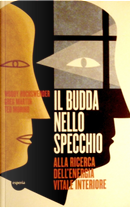 Il Budda nello specchio by Greg Martin, Ted Morino, Woody Hochswender