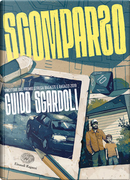 Scomparso by Guido Sgardoli