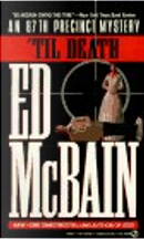 Til Death by Ed McBain