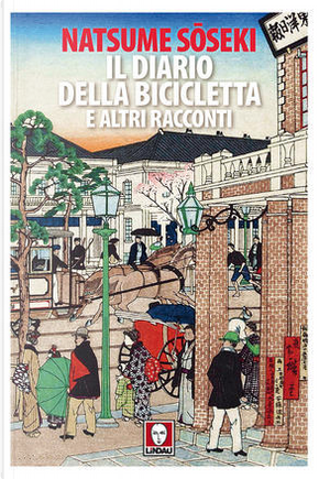Il diario della bicicletta e altri racconti by Natsume Soseki