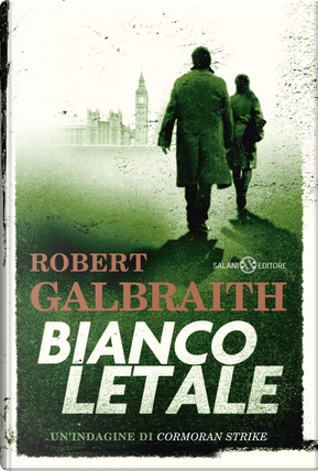 Bianco letale by Robert Galbraith