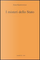 I misteri dello Stato by Ernst H. Kantorowicz