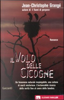 Il volo delle cicogne by Jean-Christophe Grangé