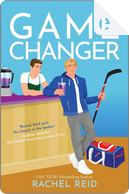 Game Changer by Rachel Reid