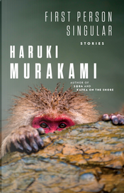 First Person Singular by Haruki Murakami