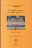 Rifrazioni letterarie nelle culture romanze. Ediz. multilingue