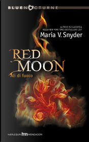 Red Moon by Maria V. Snyder