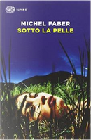 Sotto la pelle by Michel Faber