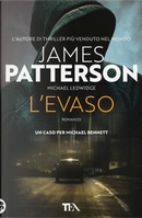L'evaso by James Patterson, Michael Ledwidge