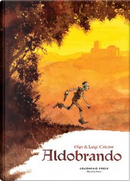 Aldobrando by Gipi, Luigi Critone