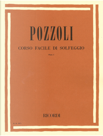 Corso facile di solfeggio - Parte I by Ettore Pozzoli