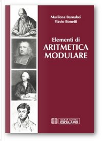 Elementi di aritmetica modulare by Flavio Bonetti, Marilena Barnabei