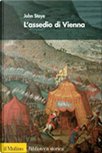 L' assedio di Vienna by John Stoye
