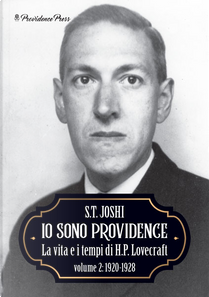 Io sono Providence - Vol. 2 by Sunand Tryambak Joshi