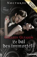 Le bal des Immortels by Colleen Gleason