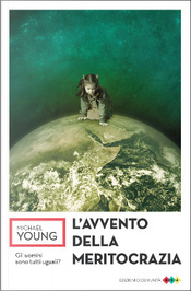 L'avvento della meritocrazia by Michael Young