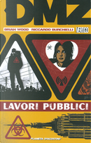 DMZ vol. 3 by Brian Wood, Riccardo Burchielli