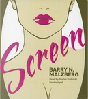Screen by Barry N. Malzberg