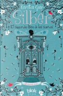 Silber. El segundo libro de los sueños by Kerstin Gier