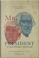 Mr. President by Andrea Bozzo, Fernando Masullo