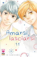 Amarsi, lasciarsi vol. 11 by Io Sakisaka