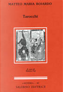 Tarocchi by Matteo Maria Boiardo